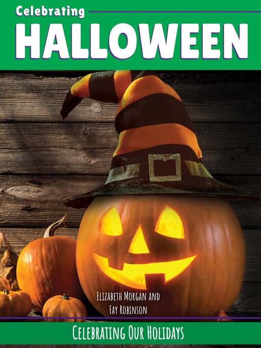 Title details for Celebrating Halloween by Elizabeth Morgan - Available